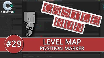 Construct 3 Tutorial #29 - CASTLE RUN - Map Position Marker