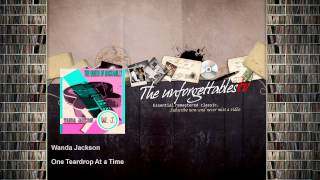 Wanda Jackson - One Teardrop At a Time