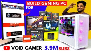 Build Gaming PC for @VoidGamer2003  | 3.9 Million SUBSCRIBERS on YouTube | Mr Pc Wale