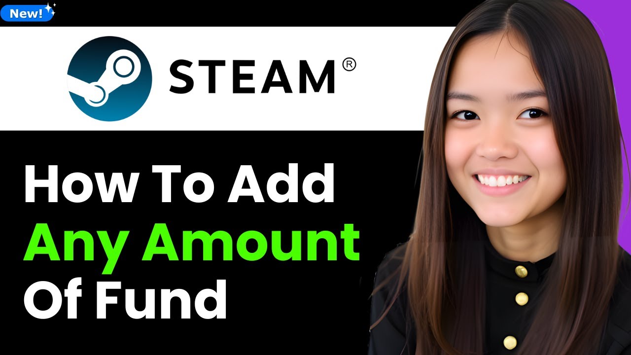 How To Add Any Amount of Fund Into Steam Account 2026 (Step By Step)