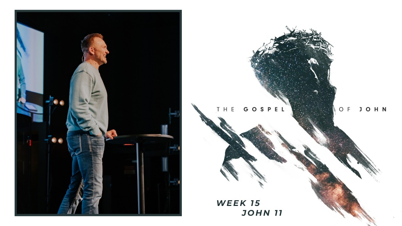 The Gospel of John | Week 15 - YouTube