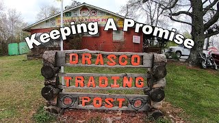 Keeping A Promise At Drasco Trading Post