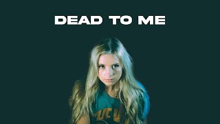 Chloe Adams - Dead To Me (Official Lyric Video) Resimi