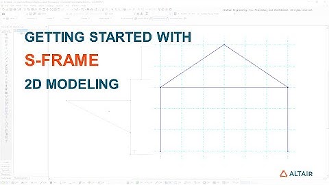 S-FRAME Tutorial Series #2 - Working with a 2D Model