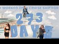I spent 273 days working on a cruise ship  what a full contract looks like as a cruise ship dancer