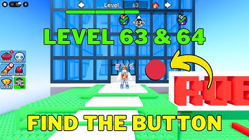 How To Complete Roblox Find The Button Level 63 & Level 64 | World 1