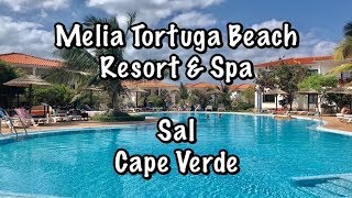 Melia Tortuga Beach Resort & Spa - Sal - Cape Verde