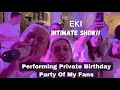 Eki  performing for private birt.ay party of my fans in liguria italy 