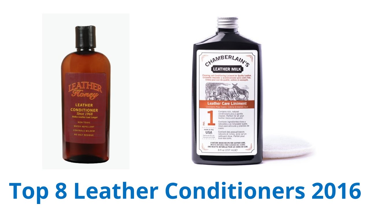 8 Best Leather Conditioners 2016 YouTube