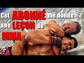 COMBAT contre un ABONNÉ EP6 100% MMA:  L'expérience vs la jeunesse