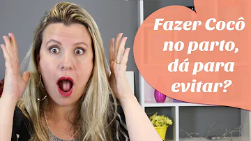 É possível defecar na hora do parto?