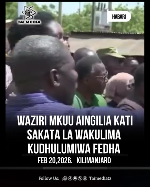 WAZIRI MKUU AINGILIA KATI SAKATA LA WAKULIMA KUDHKUMIWA FEDHA ZAO