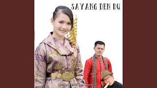 Sayang Den Du (feat. Kirit)