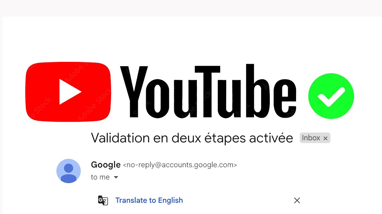 Comment Activer la Validation en deux étapes sur sa chaine Youtube en seulement 3min