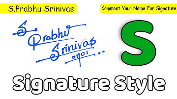 ✔️ S.Prabhu Srinivas Name Signature Style Request Done