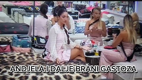 Andjela sebi ne dolazi sa kim sedi Gastoz,ali i dalje ga brani