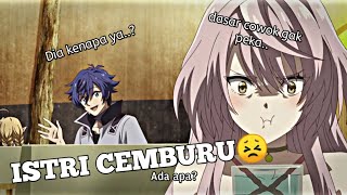 KETIKA LO MEMBICARAKAN CEWEK LAIN KE ISTRI LO CEMBURUAN, JJ ANIME🎟️