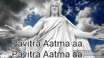 Pavitra aatma aa