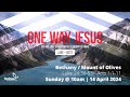 Sunday at 10am   14 april 2024  one way jesus