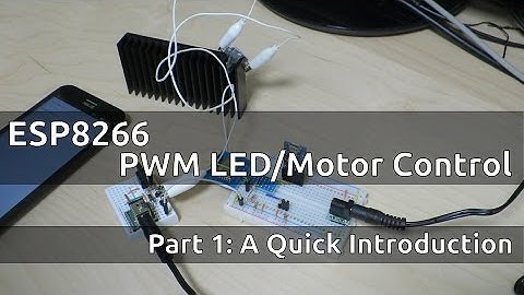 ESP8266 PWM LED/Motor Control Project: A Quick Introduction
