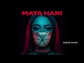 Efendi – Mata Hari (Eurovision 2021) – metal remix by Polhek