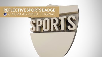 Cinema 4D Video Tutorial: Reflective Sports Badge