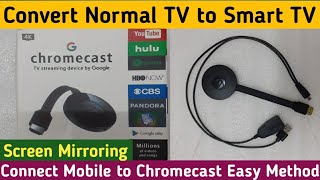 Chromecast Unboxing Installation & Setup | Convert Normal TV to Smart TV | Conect Phone & Chromecast