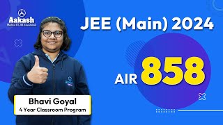 AIR 858 - JEE Main 2024 Results - Bhavi Goyal - Does Attempting Mock Tests Daily Help?