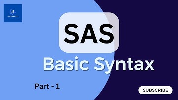 SAS Basic Syntax - Part 1 [What is SAS? Create SAS account and SAS basic syntax]