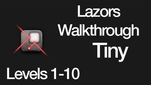 Lazors Tiny Levels 1-10 Walkthrough