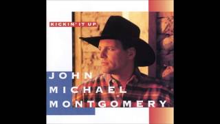 If You've Got Love - John Michael Montgomery chords