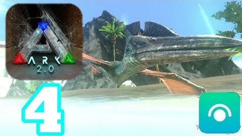 ARK Survival Evolved Mobile Walkthrough Part 4 (IOS,Android)
