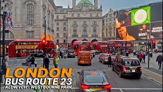 London Bus 23 route, revised route: Upper deck pointofview (POV) from Aldwych to Westbourne