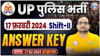 UP Police Constable Exam 2024 | UP Police 17 Feb Shift-II Exam Analysis, UP Police 2024 Answer Key
