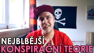 10 NEJDEBILNĚJŠÍCH KONSPIRAČNÍCH TEORIÍ