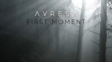 Avresa - First Moment