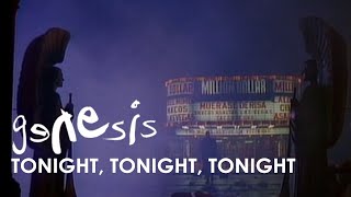 Genesis - Tonight, Tonight, Tonight (Long Version - Official Music Video)