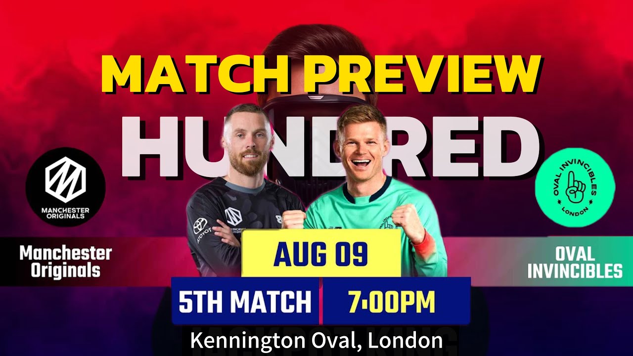 OVI vs MNR 5th Match | The Hundred2025 OVI vs MNR Dream11 Prediction