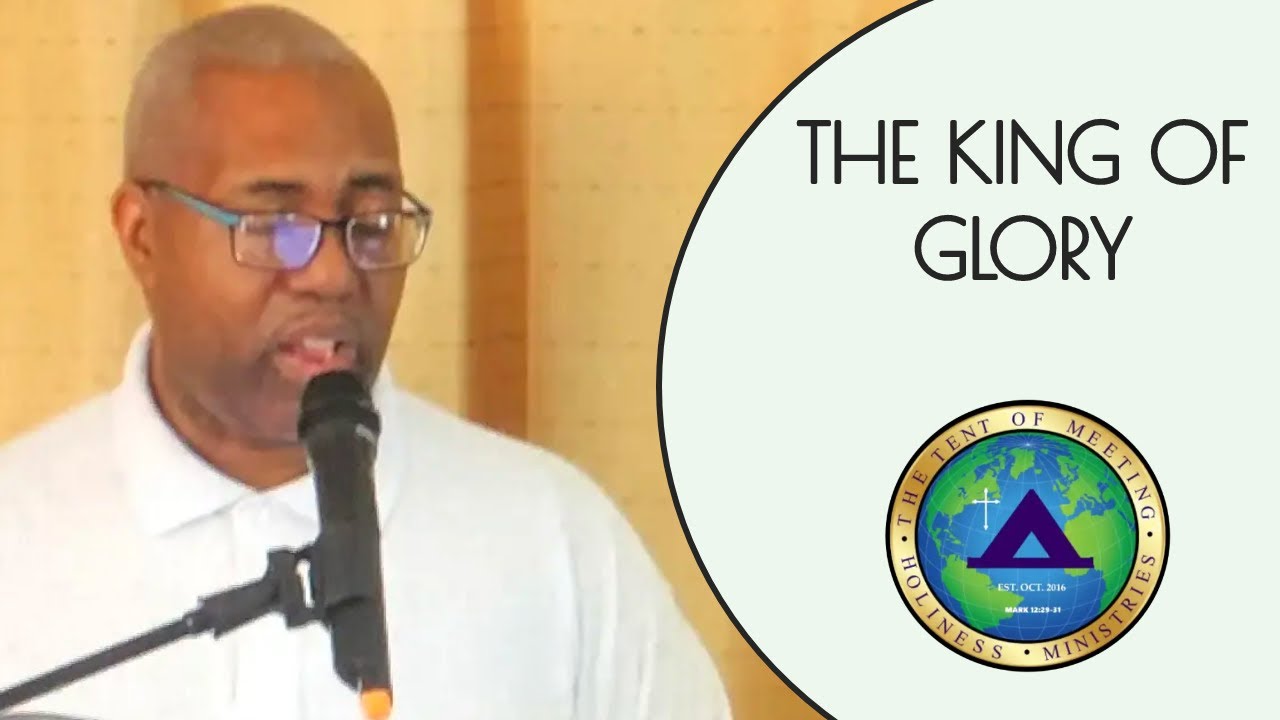 SUNDAY SERMON: THE KING OF GLORY PSALM 24 - YouTube