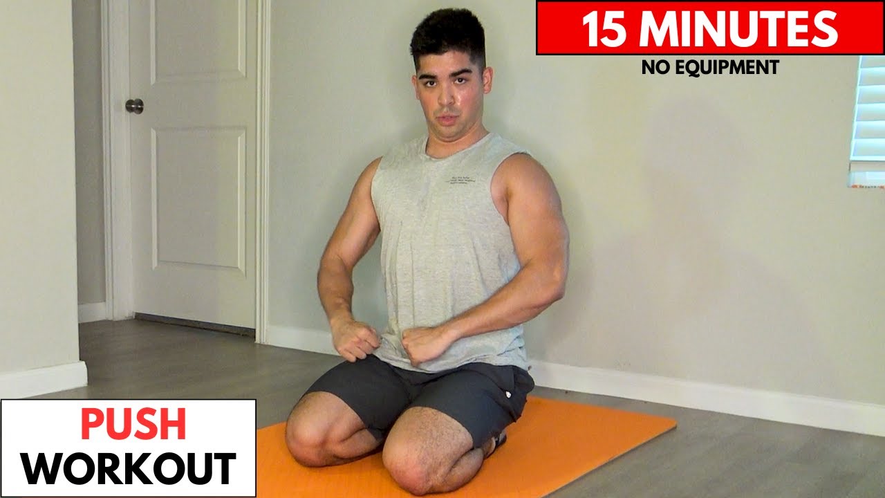 15 MIN UPPER BODY WORKOUT - NO EQUIPMENT (CHEST, SHOULDERS & TRICEPS ...