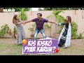 Bulbolayy Kis Kisko Pyar Karun Momo Khoobsurat Comedy