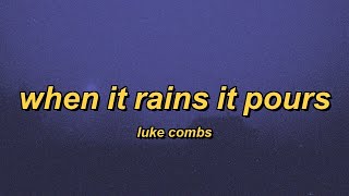 Luke Combs - When It Rains It Pours (slowed + reverb + lyrics)