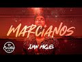 Juan Miguel - Marcianos (Video Oficial)