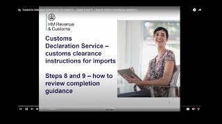 Customs clearance instructions for imports – Steps 8 and 9-how to review completion guidance
