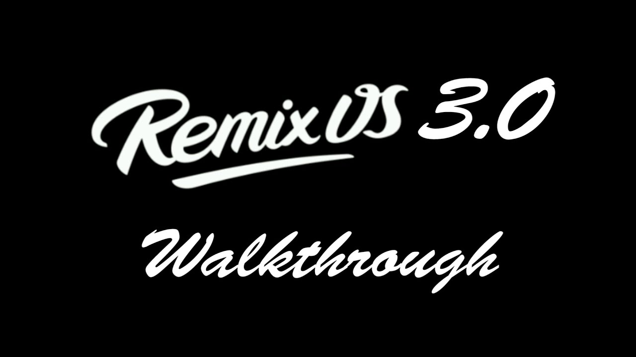 Remix OS 3.0 - Walkthrough - YouTube