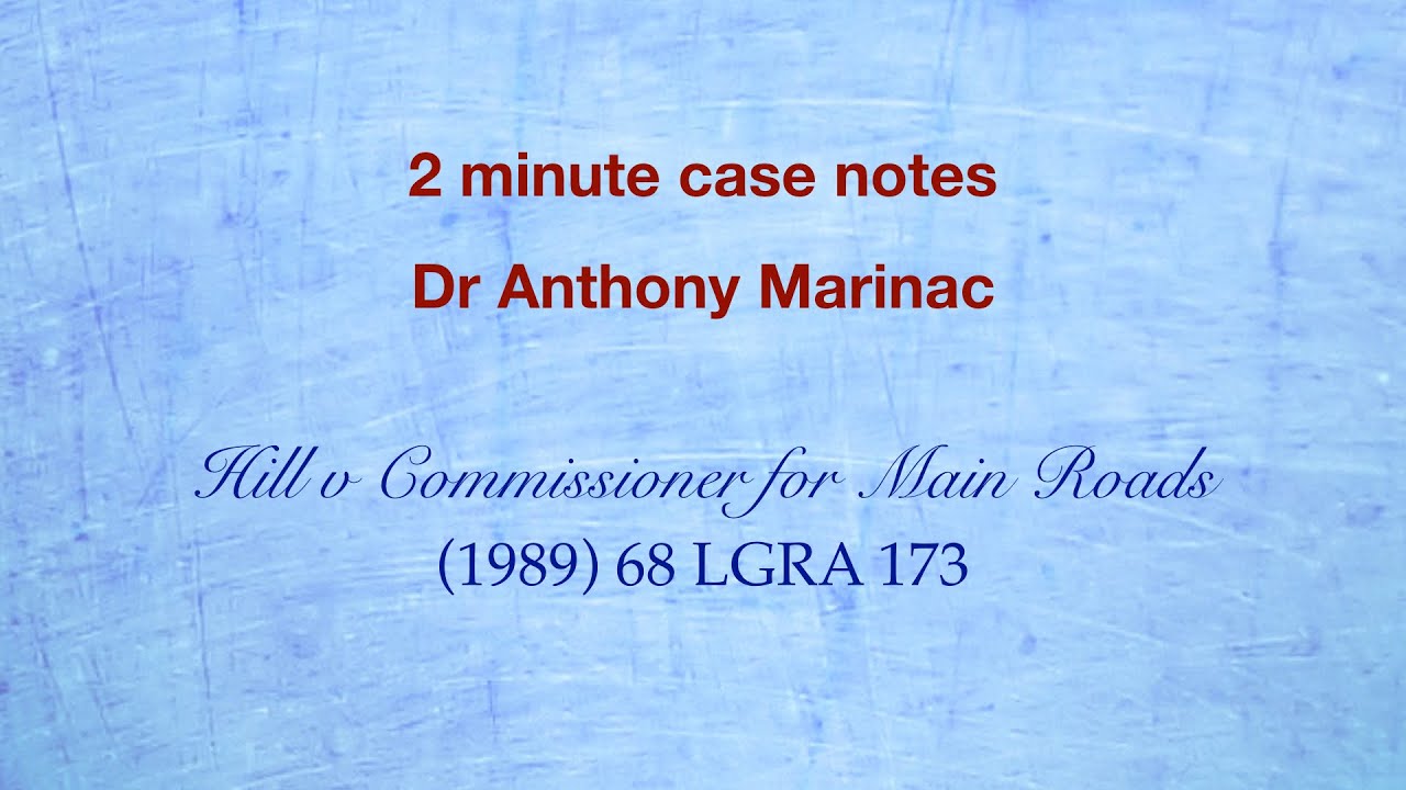 Hill v Commissioner for Main Roads (misfeasance)
