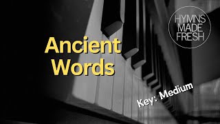 Ancient Words - PIANO Instrumental KARAOKE