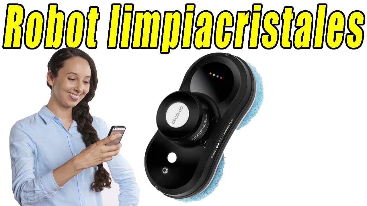🥇Cecotec Robot limpiacristales Conga WinDroid 870 ✓✓ - YouTube