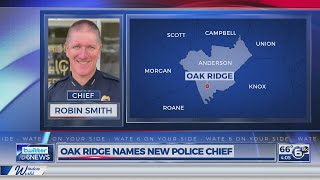 Oak Ridge names new police chief