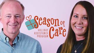 Season of Care Holiday Assistance Program Announcement